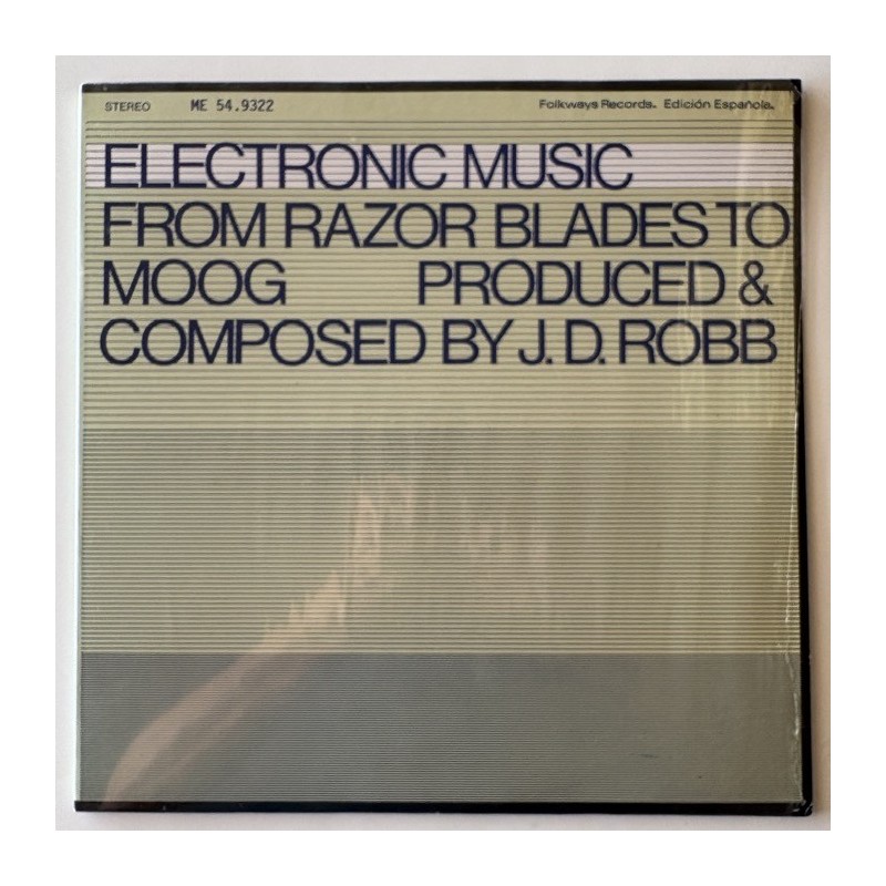 J.D. Robb - Electronic Music from Razor Blades to Moog ME 54.9322