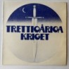 Trettioariga Kriget - Trettioariga Kriget EPC 80220