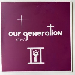 Our Generation - Praise and Prayer Praise & Prayer