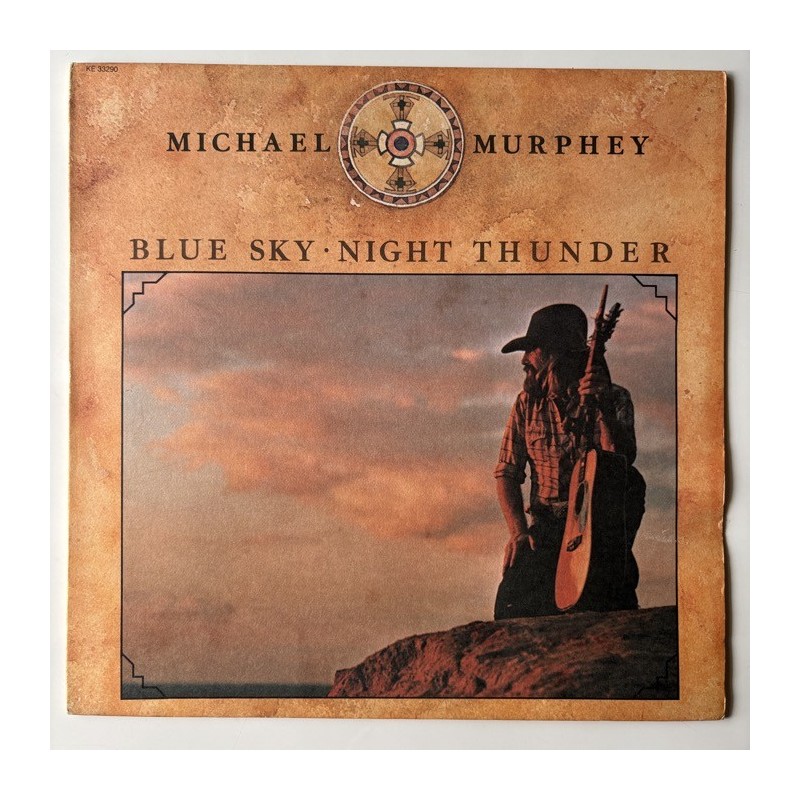 Michael Murphey - Blue Sky Night Thunder KE 33290