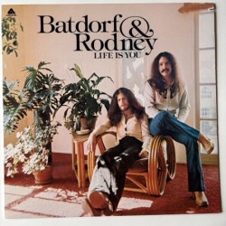 Batdorf & Rodney - Life is You AL 4041