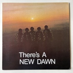 New Dawn - There’s a New Dawn AK152