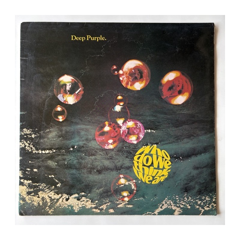 Deep Purple - Who do we think we are TPSA 7508