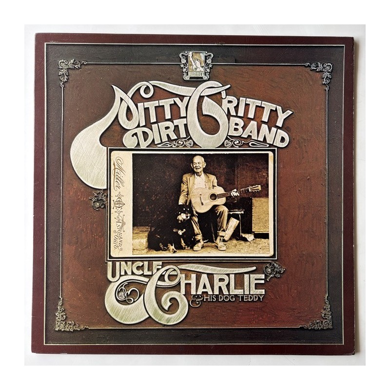Nitty Gritty Dirt Band - Uncle Charlie and his Dog Teddy LBG 83345