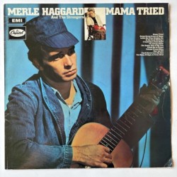 Merle Haggard and the Strangers - Mama Tried ST 2972