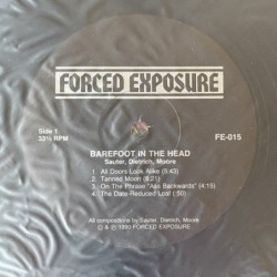  Thurston Moore - Barefoot in the Head FE-015