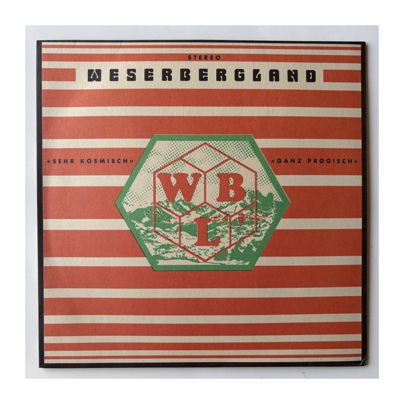 Weserbergland - Sehr Kosmisch 
