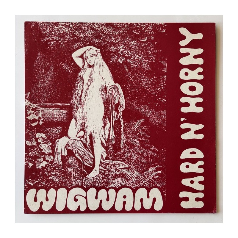 Wigwam - Hard N’ Horny LRLP 9
