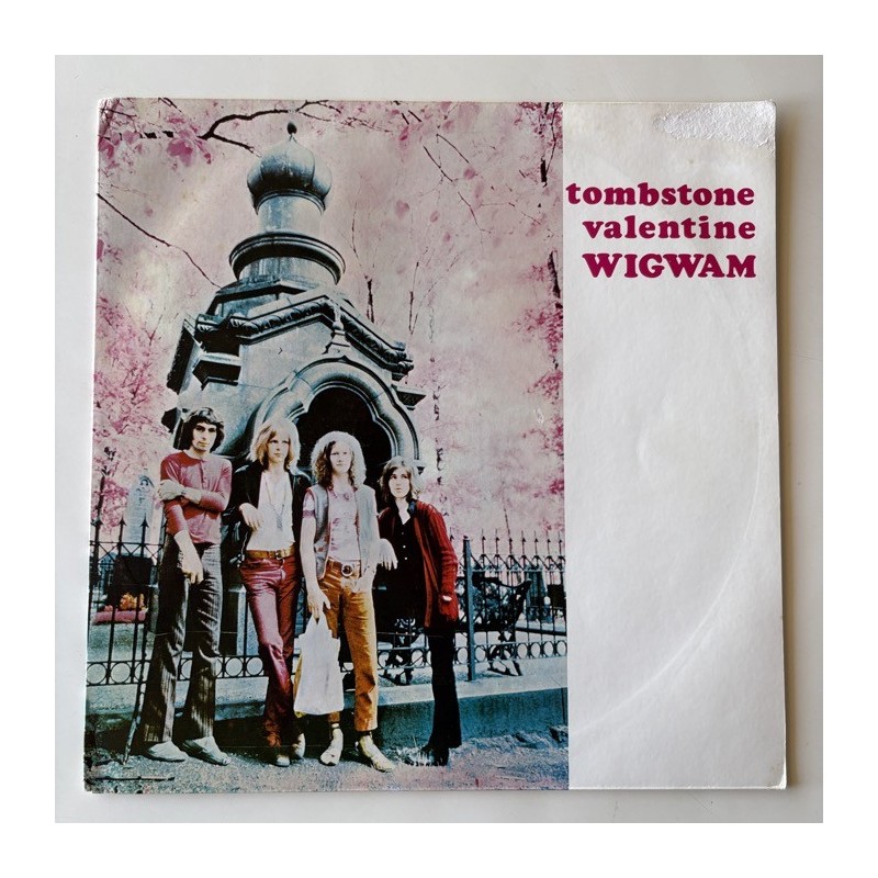 Wigwam - Tombstone Valentine LRLP 19