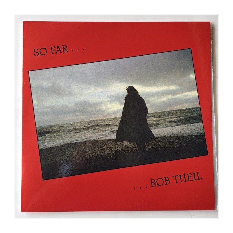 Bob Theil - So Far GUESS029