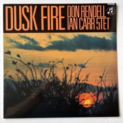 Don Rendell Ian Carr Quintet - Dusk Fire SX 6064