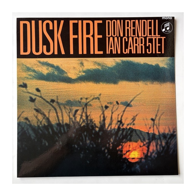 Don Rendell Ian Carr Quintet - Dusk Fire SX 6064