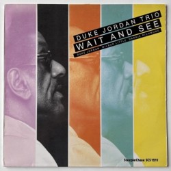 Duke Jordan Trio - Wait and See SCS 1211