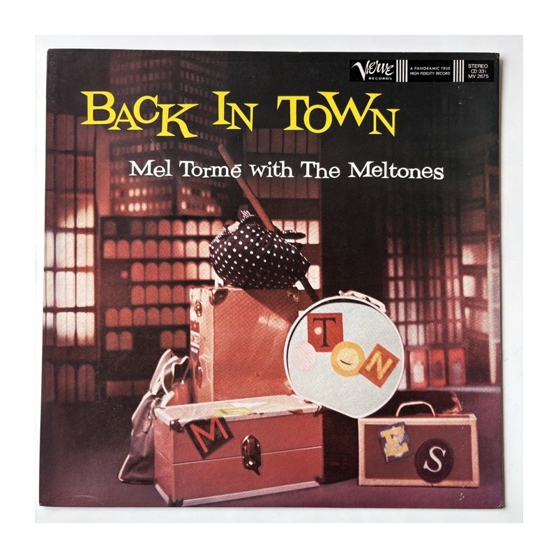Mel Tormé with the Mel-Tones - Back in Town MV 2675
