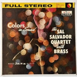 Sal Salvador Quartet with Brass - Colors in Sound DL 79210