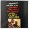 Lawrence Brown’s All-Stars - Inspired Abandon JAS 66