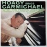 Hoagy Carmichael - Hoagy Sings Carmichael GXH-3505 M