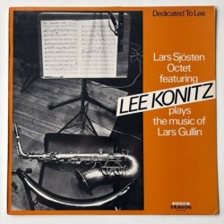 Lee Konitz / Lars Sjösten Octet - Dedicated to Lee DRLP 66