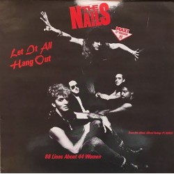 Nails - Let It All Hang Out / 88 Lines About 44 Women PT49998