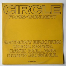 Anthony Braxton / Chick Corea / David Holland / Barry Altschul - Circle Paris-Concert ECM 1018/19 ST