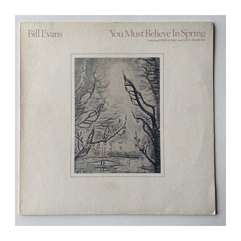 Bill Evans - You must believe in Spring WB 56879