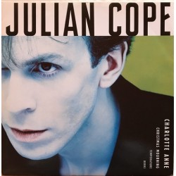 Julian Cope - Charlotte Anne 12 IS 380