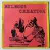 Bulbous Creation - You Won’t remember Dying RRLP 13.5