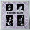 Bolder Damn - Mourning RRLP 3.5