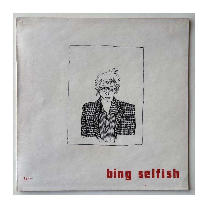Bing Selfish - Selfish Works NM 008