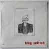 Bing Selfish - Selfish Works NM 008