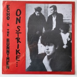 Echo & the Bunnymen - On Strike or Songs the Lord taught us PMR 003