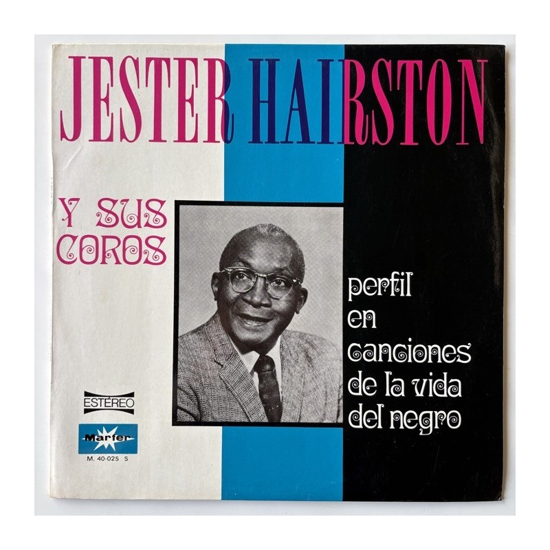 Jester Hairston y sus Coros - Perfil en Canciones de la Vida del Negro M. 40-025 S