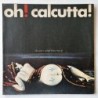 The Calcutta Cast - Oh! Calcutta! CAL 99-1007