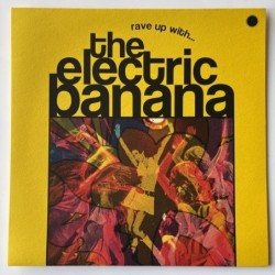 The Electric Banana - Rave Up with… GUESS 018