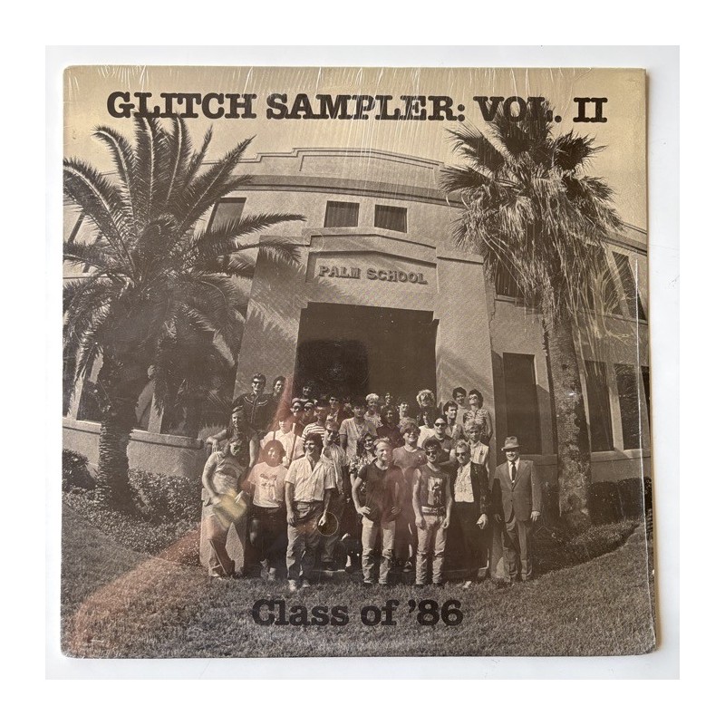 Various Artists - Glitch Sampler Vol II . Class of ‘86 25551