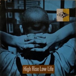 Shack - High Rise Low Life GTGT 2