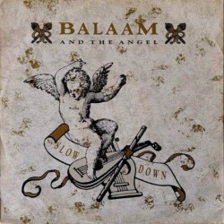 Balaam And The Angel - Slow Down VS 864-12