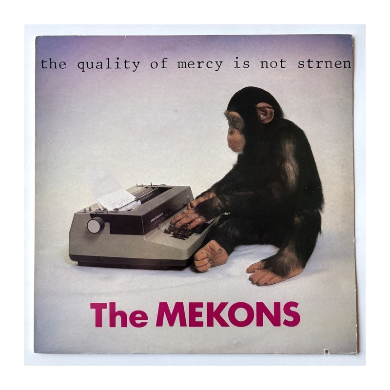 The Mekons - The quality of mercy is not strnen V 2143