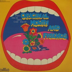 Original Mouth and Friends - That's 28 540 3-B