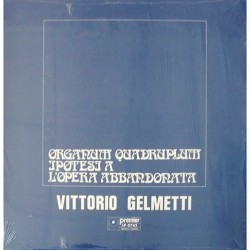Vittorio Gelmetti - Organum Quadruplum 742