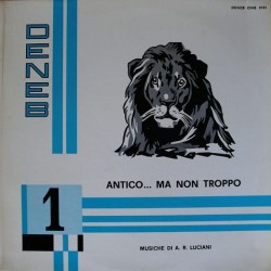 A. R. Luciani - Antico...ma non troppo DNB 0101